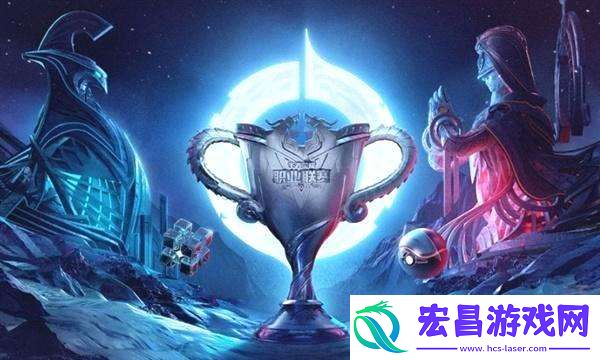 LPL重铸银龙杯参赛选手有哪些