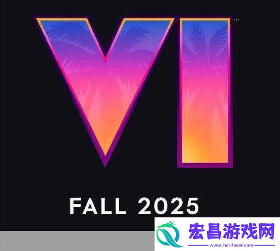 独家揭秘GTA6定档2025秋手游玩家如何提前预热这场盛宴