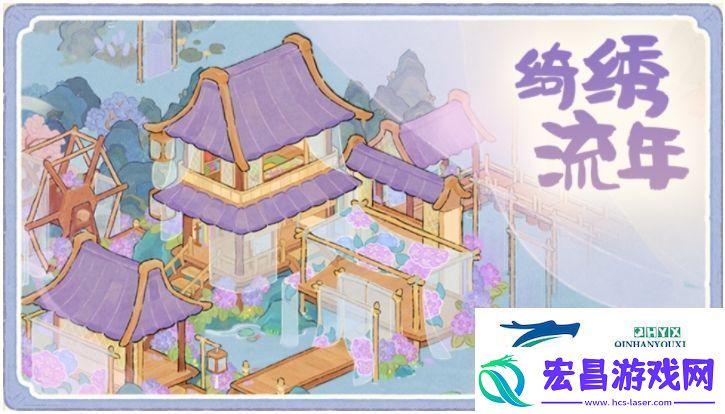 桃源深处有人家绮绣织梦活动怎么玩桃源深处有人家绮绣织梦活动玩法解读