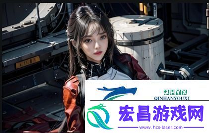二次元人物如何在剧烈游戏中展现独特魅力
