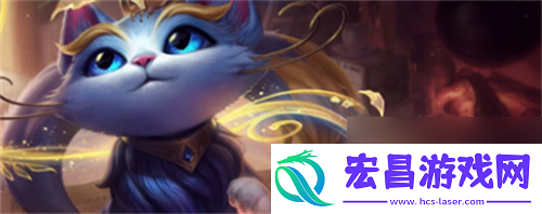 英雄联盟猫咪连招技巧