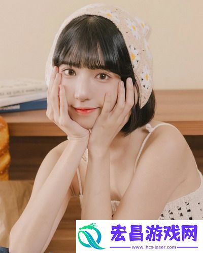 国产做受❌❌❌高一潮游全解析，场景细节满分，这波“夏日特供”真香警告！