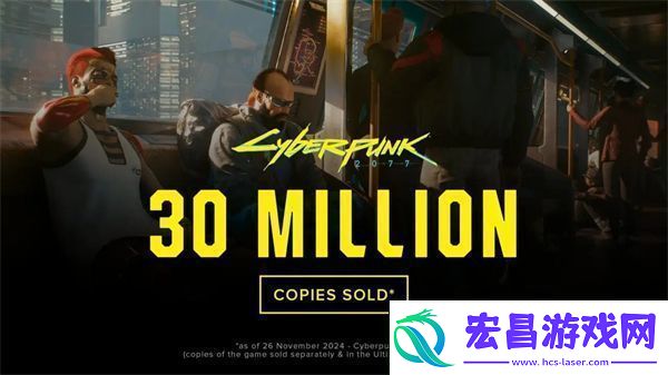 赛博朋克2077全球销售额突破3000万份DLC销量800万