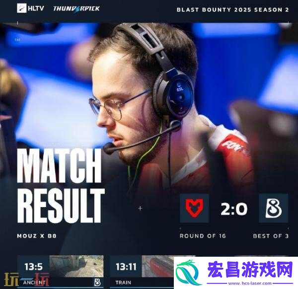 Blast赏金赛S2线上赛结束！八强名单正式出炉！