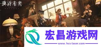 重返未来1999翻覆之舟阵容搭配方法