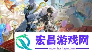 汇总鸣潮2.4更新内容