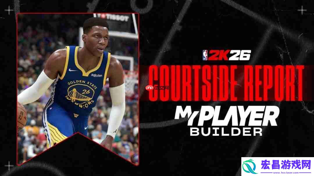 MyPLAYER-建模提供全新的动作包、球探报告和按徽章构建的定制化模式